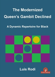 Buy The Modernized Queen's Gambit Declined