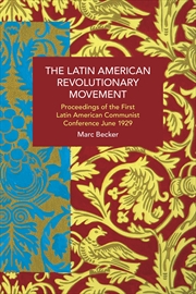 Buy The Latin American Revolutionary Movement