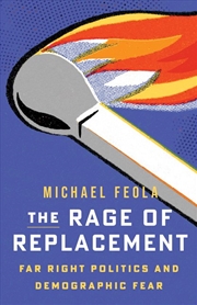 Buy The Rage of Replacement