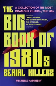 Buy Big Book of 1980s Serial Killers