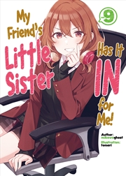 Buy My Friend's Little Sister Has It In For Me! Volume 9