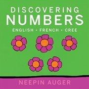 Buy Discovering Numbers: English * French * Cree [HC]