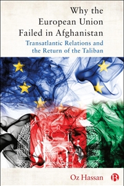 Buy Why the European Union Failed in Afghanistan