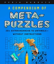 Buy A Compendium of Meta-Puzzles