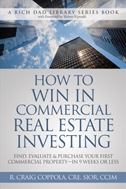 Buy How to Win in Commercial Real Estate Investing