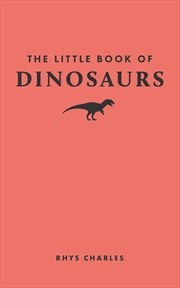 Buy The Little Book of Dinosaurs