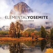 Buy Elemental Yosemite 2025 Calendar