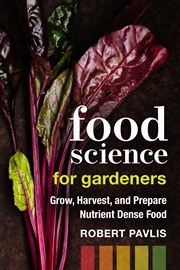 Buy Food Science for Gardeners