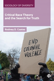 Buy Critical Race Theory and the Search for Truth