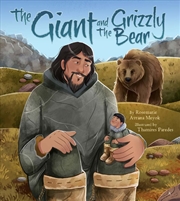 Buy The Giant and the Grizzly Bear