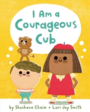 Buy I Am a Courageous Cub