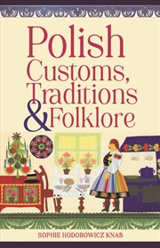 Buy Polish Customs, Traditions & Folklore