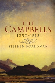 Buy The Campbells, 1250-1513