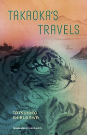 Buy Takaoka's Travels