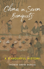 Buy China in Seven Banquets