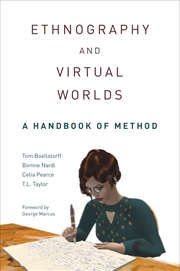 Buy Ethnography and Virtual Worlds