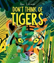 Buy Don't Think of Tigers