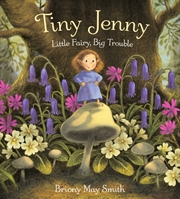 Buy Tiny Jenny: Little Fairy, Big Trouble