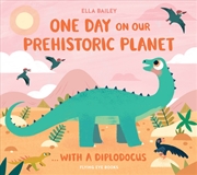 Buy One Day on our Prehistoric Planet...with a Diplodocus