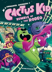 Buy Cactus Kid Rumble at the Rodeo