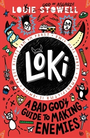 Buy Loki: A Bad God's Guide to Making Enemies