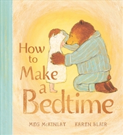 Buy How to Make a Bedtime