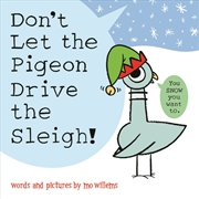 Buy Don't Let the Pigeon Drive the Sleigh!