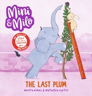 Buy Mini and Milo: The Last Plum