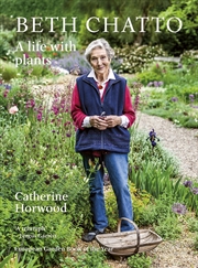 Buy Beth Chatto: A Life with Plants