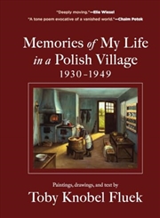 Buy Memories of My Life in a Polish Village, 1930–1949