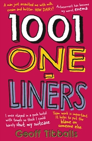 Buy 1001 One-Liners: Jokes and zingers for every occasion and on every subject – puns, dad jokes and wit