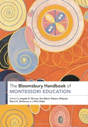 Buy The Bloomsbury Handbook of Montessori Education (Bloomsbury Handbooks)