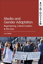 Buy Media and Gender Adaptation: Regendering, Critical Creation and the Fans