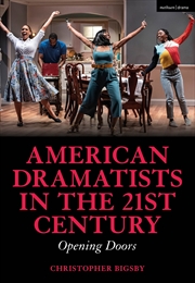 Buy American Dramatists in the 21st Century: Opening Doors