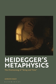 Buy Heidegger's Metaphysics: The Overturning of 'Being and Time'