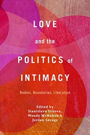 Buy Love and the Politics of Intimacy: Bodies, Boundaries, Liberation