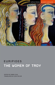 Buy The Women of Troy (Student Editions)