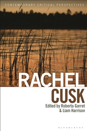 Buy Rachel Cusk: Contemporary Critical Perspectives