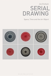 Buy Serial Drawing: Space, Time and the Art Object (Drawing In)