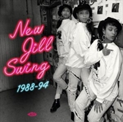 Buy New Jill Swing 1988-1994