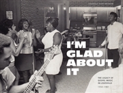 Buy I'm Glad About It Legacy Of Gospel