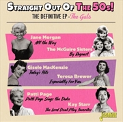 Buy Straight Out Of The 50S: Definitive Ep - The Gals