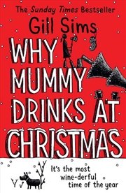 Buy Why Mummy Drinks At Christmas