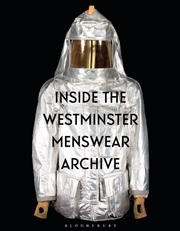 Buy Inside the Westminster Menswear Archive