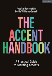 Buy The Accent Handbook: A Practical Guide to Learning Accents