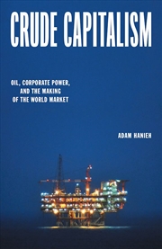 Buy Crude Capitalism