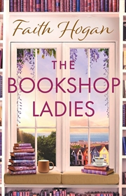 Buy The Bookshop Ladies: The brand new uplifiting story of friendship and community for 2024