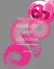 Buy Fashion, Disability, and Co-design: A Human-Centered Design Approach