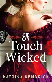 Buy A Touch Wicked: A brand-new for 2024 steamy and spicy historical romance novel