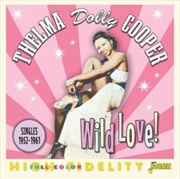 Buy Wild Love: Singles 1952-1961